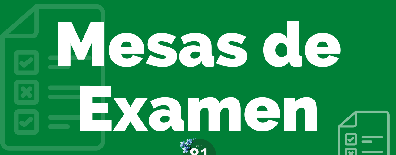 Mesas de Examen